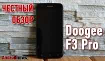 Doogee F3 Pro: video review of the controversial flagship