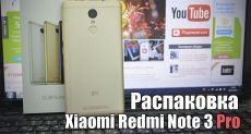 Xiaomi Redmi Note 3 Pro: video (unboxing) of a decent smartphone for a reasonable price